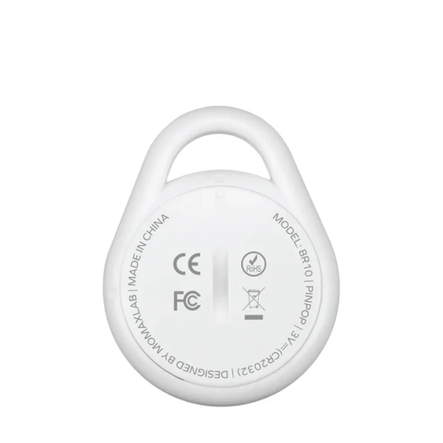 future tech gadgets Canada. smart tech store Canada. Momax Pinpop Lite Find My Tracker. Gallery image 5. The image shows a round, white device with a loop at the top, positioned centrally against a plain white background. The surface has a glossy finish, reflecting light softly. On the back, visible text includes "MODEL: BR10" and certification logos such as CE and FCC, arranged around a central slot. The overall design is minimalistic, emphasizing the device's compact size and simplicity.